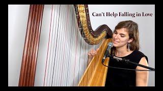 Can't Help Falling in Love - Elvis Presley (Harp & Voice Cover // Pia Salvia)