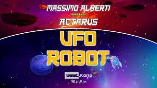 Massimo Alberti presents Actarus - UFO Robot (Beat Kong Remix) (Radio Edit)