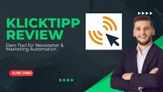 KlickTipp Review : The Best Newsletter & Marketing Automation Tool