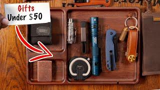 By Far, The Best EDC Gift Guide Under $50 | Tested and Unbeatable