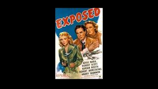 Exposed - Full Movie Colorized - Crime Drama - 1947 - Starring: Adele Mara, Mark Roberts