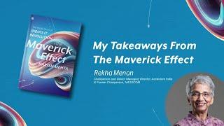 Rekha Menon’s Takeaways from Harish Mehta’s The Maverick Effect