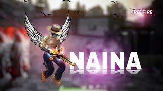 Naina | Free Fire WhatsApp Status | Free Fire Sad Status | Wave Ff