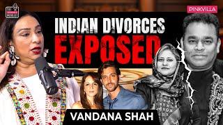 Top Divorce Lawyer REVEALS Divorce Laws, Alimony, Marriages, Cheating & Dowry | Vandana Shah Podcast