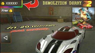 How to earn coins fast DEMOLITION DERBY 2!  100000 in 20 minutes!