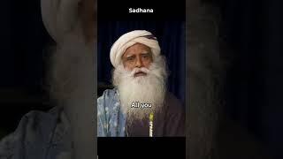 Sadhana | Sadhguru | How to focus on goal | Study for Exam | Study Motivation | Discipline | Inspire