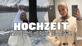 LENAGLAMS heiratet Islamisch - Ist ihr MANN der Grund, weswegen sie Konvertiert ist?!