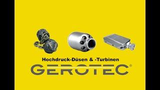 GEROTEC - Hochdruck-Düsen & -Turbinen