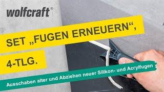 Set „Fugen erneuern“: Zum Ausschaben alter und Abziehen neuer Silikon- und Acrylfugen | wolfcraft