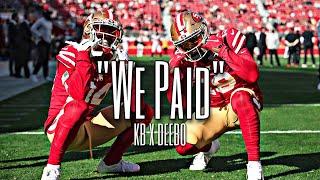 Kendrick Bourne x Deebo Samuel NFL Mix ~ “We Paid” (feat. 42 Dugg & Lil Baby) ᴴᴰ