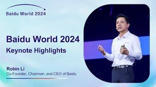 Baidu World 2024 | Robin Li's Keynote Highlights