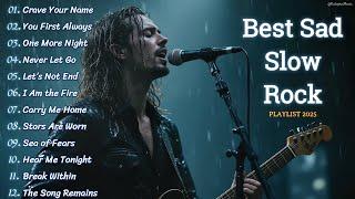 BEST EMOTIONAL SLOW ROCK PLAYLIST 2025  | CRAVE YOUR NAME