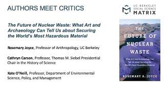 Authors Meet Critics: The Future of Nuclear Waste