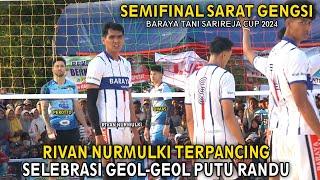 SEMIFINAL SARAT GENGSI..!! RIVAN NURMULKI VS DIMAS & PEROTTO, RIVAN TERPANCING GEOLAN PUTU RANDU