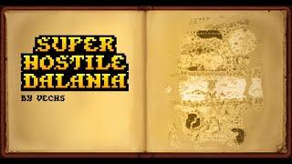 Download Super Hostile Dalania Now!