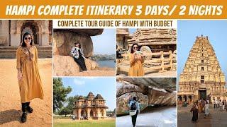 Hampi Itinerary 3Day/ 2Nights | Complete Tour of Hampi with Costing | Hampi Tourist Places 2023