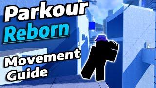 Movement Tutorial | Parkour Reborn