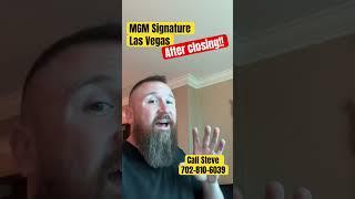 MGM Signature after closing insurance requirements Las Vegas Real Estate