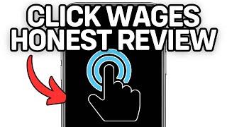 Click Wages (Full Review) 2025!