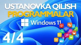 #4 WINDOWS 11 ustanovka qilish kerakli dasturlarni o'rnatish  || windows 11 o'rnatish