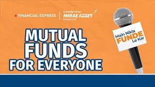 EP3 | #MainNiklaFundeLeKar: Mutual Funds For Everyone