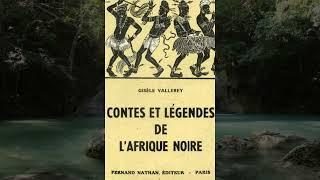 CONTES ET LÉGENDES DE L’AFRIQUE livre audio