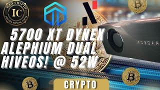 5700 XT Dynex Alephium Dual HiveOS! @ 52w