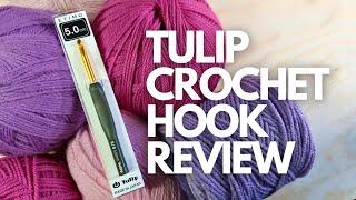 Crochet hook REVIEW - TULIP ETIMO | Is it worth the hype?