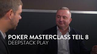 Poker Masterclass der Spielbanken Bayern #8 | Deepstack Play