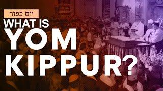 What is Yom Kippur? The Jewish High Holiday