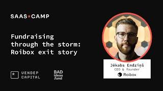 Fundraising through the storm: Roibox exit story