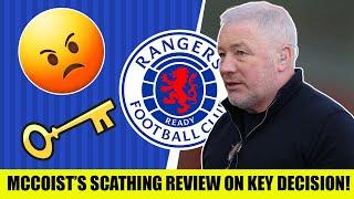 Ally Mccoist's SCATHING Review Of This One KEY Rangers Decision!