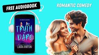 Truth or Dare | Friends to Lovers | New Adult | Full Audiobook