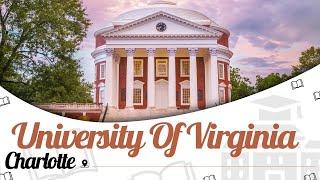 University of Virginia, Charlottesville | Campus Tour | Ranking | Courses | Fees | EasyShiksha.com