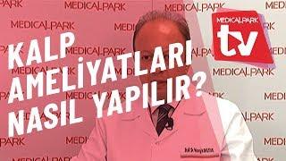 Kalp Ameliyatları Nasıl Yapılır   Medical Park   TV