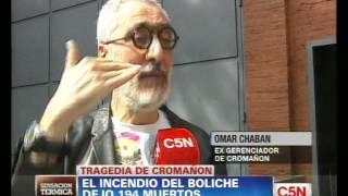 C5N - SOCIEDAD: TRAGEDIA DE CROMAÑON. HABLA OMAR CHABAN