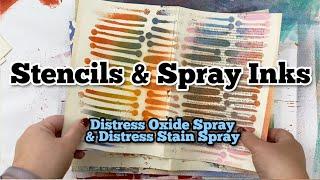 Distress Spray Inks + Stencils