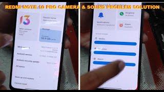 Redmi Note 10 Pro Front Camera Not Working and No Sound Solution