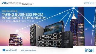 Dell Technologies TechByte Promo - 24 June 2021