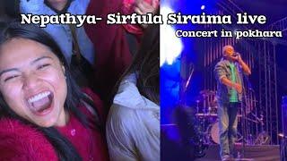 Nepathya concert live- Sirfula siraima |Amrit Gurung| Pokhara| Nepal| gsupree|