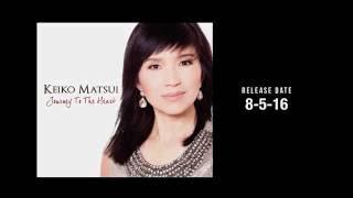 Keiko Matsui Journey To The Heart (Behind the scenes)