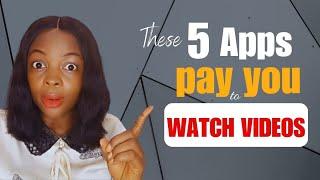 Free Apps That Pay You Money to Watch Videos - Make Money Online in Nigeria