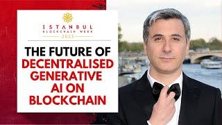 The Future of Decentralised Generative AI on Blockchain - IBW23