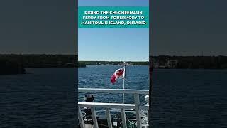 Chi-Cheemaun Ferry from Tobermory to Manitoulin Island, Ontario