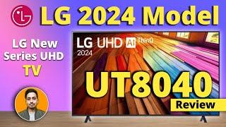 LG UT8040 TV Review | WebOS 2024 4K UHD Smart Tv 43 Inch | Unboxing & Full Review