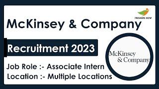 Mckinsey Recruitment 2023 | Associate intern | Required Skills, How to Apply