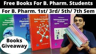 Free Books Give Away for B. Pharm. Semester  (1st /3rd /5th /7th Sem)| Free Delivery at Your Address