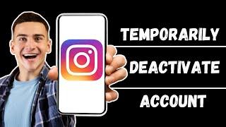 How to Temporarily Deactivate Instagram Account - 2024 Full Guide