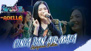 CINTA DAN AIR MATA - LUSYANA JELITA OM ADELLA (COVER LIVE PERFORM) THE BROKS 2023