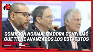 Comisión Normalizadora confirma que tiene avanzados los estatutos